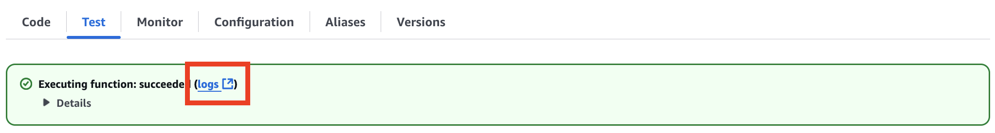 Screenshot that shows where to click to view logs for the Lambda function